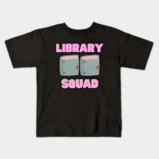 Library Squad Librarian Bookworm Book Lover Kids T-Shirt